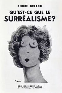 Qu'est-ce que le surréalisme?