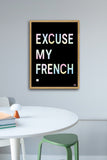 affiche-poster-excuse-my-french-propagande-official-interieur