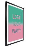 affiche poster lost your way de propagande-official cadre